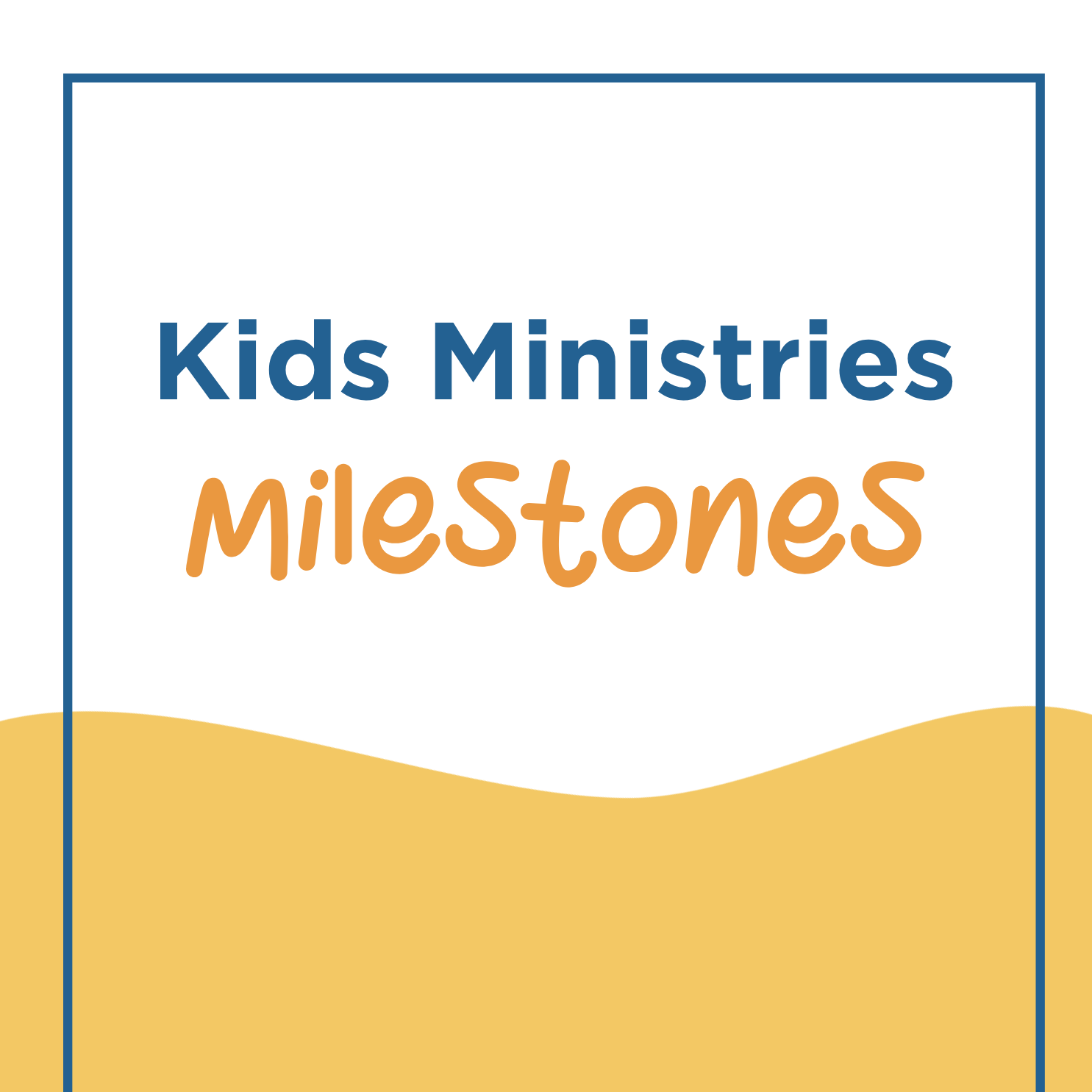 Milestones